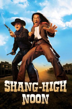 poster Shang-High Noon
        &nbsp;&nbsp;(2000)
        