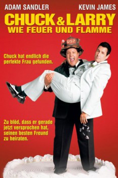 poster Chuck und Larry - Wie Feuer und Flamme
        &nbsp;&nbsp;(2007)
        